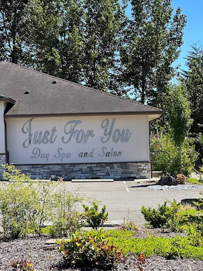 Just For You Salon & Day Spa - Day spa in Puyallup